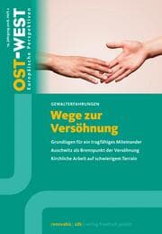 Cover von Wege zur Versöhnung. Grundlagen für ein tragfähiges Miteinander