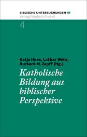 Cover von Katholische Bildung aus biblischer Perspektive
