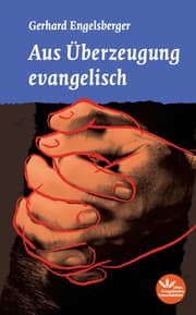 Cover von Aus Überzeugung evangelisch