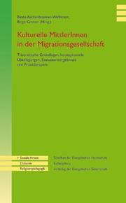 Cover von Kulturelle MittlerInnen in der Migrationsgesellschaft