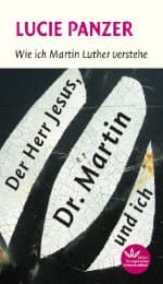 Cover von Der Herr Jesus, Dr. Martin und ich
