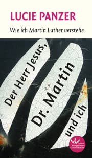 Cover von Der Herr Jesus, Dr. Martin und ich