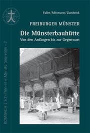 Cover von Freiburger Münster - Die Münsterbauhütte
