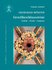 Cover von Freiburger Münster - Gewölbeschlusssteine
