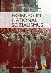 Cover von Freiburg im Nationalsozialismus
