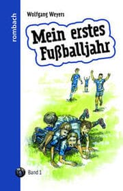 Cover von Mein erstes Fußballjahr 1