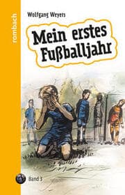 Cover von Mein erstes Fußballjahr 3