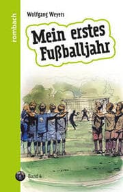 Cover von Mein erstes Fußballjahr 4