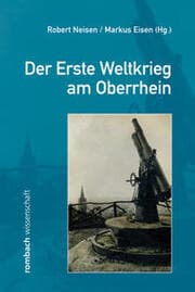 Cover von Der Erste Weltkrieg am Oberrhein