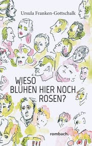 Cover von Wieso blühen hier noch Rosen?