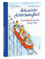 Cover von Kulinarische Achterbahnfahrt