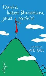 Cover von Danke, liebes Universum, jetzt reicht's!