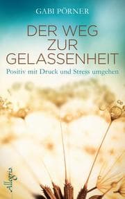 Cover von Der Weg zur Gelassenheit