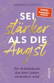 Cover von Sei stärker als die Angst