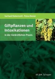 Cover von Giftpflanzen und Intoxikationen in der tierärztlichen Praxis