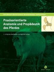 Cover von Praxisorientierte Anatomie und Propädeutik des Pferdes