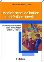 Cover von Medizinische Indikation und Patientenwille