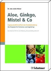 Cover von Aloe, Ginkgo, Mistel & Co