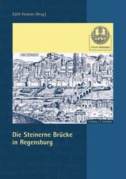 Cover von Die Steinerne Brücke in Regensburg