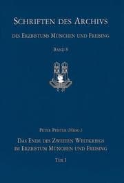Cover von Das Ende des Zweiten Weltkriegs im Erzbistum München und Freising