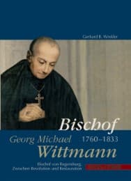 Cover von Bischof Georg Michael Wittmann (1760-1833)