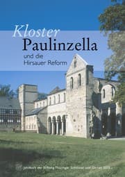 Cover von Kloster Paulinzella und die Hirsauer Reform