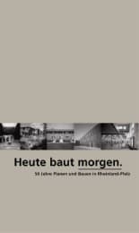 Cover von Heute baut morgen
