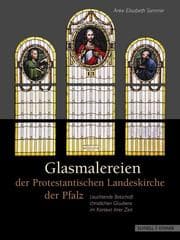 Cover von Glasmalereien der Protestantischen Landeskirche der Pfalz