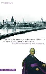 Cover von Wilhelm Emmanuel von Ketteler (1811-1877) Arbeiterbischof und Sozialethiker