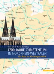 Cover von 1700 Jahre Christentum in Nordrhein-Westfalen
