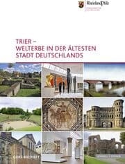 Cover von Trier - Welterbe in der ältesten Stadt Deutschlands