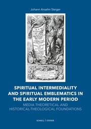 Cover von Spiritual Intermediality and Spiritual Emblematics in the Early Modern Period