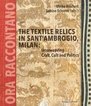 Cover von The Textile Relics in Sant'Ambrogio, Milan: