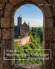 Cover von Von der Wartburg ins Thüringer Burgenland