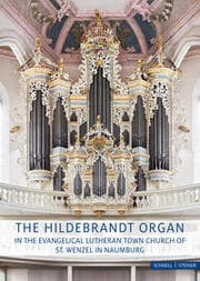 Cover von The Hildebrandt Organ in the Evangelical Lutheran Town Church of St. Wenceslaus