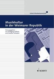 Cover von Musikkultur in der Weimarer Republik