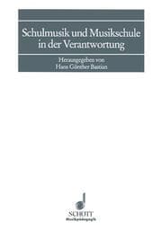 Cover von Schulmusik und Musikschule in der Verantwortung
