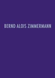Cover von Bernd Alois Zimmermann Werkverzeichnis