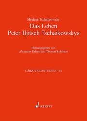 Cover von Das Leben Peter Iljitsch Tschaikowskys