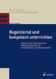 Cover von Begeisternd und kompetent unterrichten