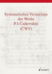 Cover von Systematisches Verzeichnis der Werke P. I. Cajkovskijs