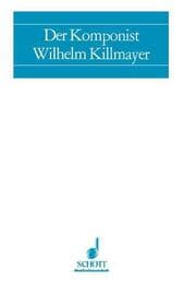 Cover von Der Komponist Wilhelm Killmayer