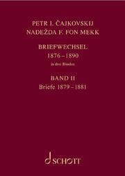 Cover von Peter I. Tschaikowsky und Nadezda von Meck: Briefe 1879-1881