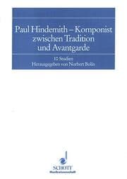 Cover von Paul Hindemith - Komponist zwischen Tradition und Avantgarde