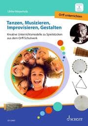 Cover von Tanzen, Musizieren, Improvisieren, Gestalten