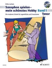 Cover von Saxophon spielen, mein schönstes Hobby: Tenor 1