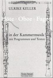 Cover von Flöte, Oboe, Fagott in der Kammermusik mit Programmen und Texten