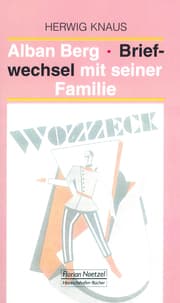 Cover von Alban Berg Briefwechsel mit seiner Familie