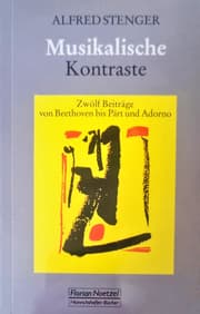 Cover von Musikalische Kontraste Zwölf Beiträge von Beethoven bis Pärt und Adorno