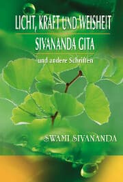 Cover von Licht, Kraft und Weisheit, Sivananda Gita und andere Schriften